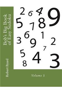 Bob's Big Book of Easy Sudoku