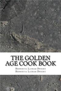 The Golden Age Cook Book