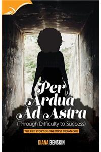 Per Ardua Ad Astra