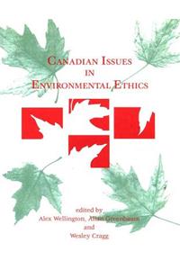 Canadian Issues in Environmental Ethics