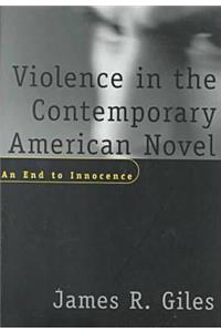 Violence in the Contemporary American Novel