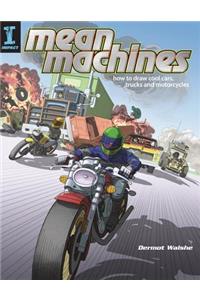 Mean Machines
