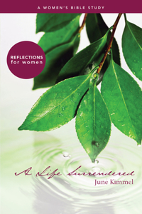 A Life Surrendered