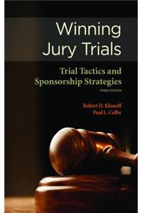 Winning Jury Trials