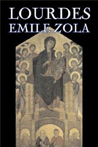 Lourdes by Emile Zola, Fiction, Literary, Classics