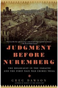 Judgment Before Nuremberg