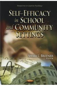 Self-Efficacy in School & Community Settings