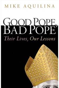 Good Pope, Bad Pope