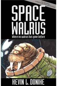 Space Walrus