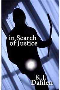 In Search of Justice