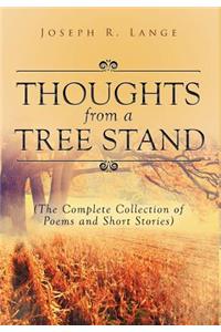 Thoughts from a Tree Stand