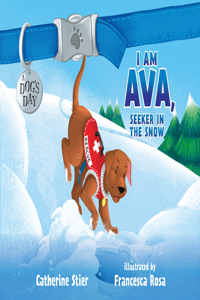 I Am Ava, Seeker in the Snow