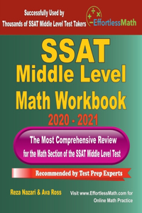 SSAT Middle Level Math Workbook 2020 - 2021