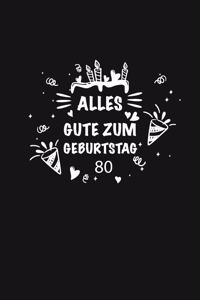 Alles Gute zum Geburtstag 80, Alles gute zum 80 jährigen jubiläum
