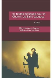 30 textes bibliques pour le Chemin de Saint-Jacques