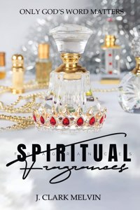 Spiritual Fragrances