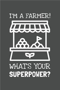 I'm A Farmer! What's Your Superpower?