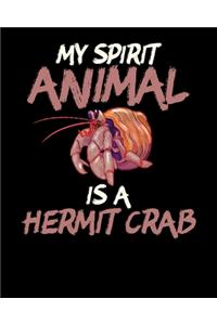 My Spirit Animal Is a Hermit Crab