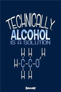 Alkohol Ist Eine Lösung