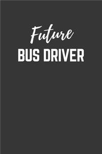 Future Bus Driver Notebook