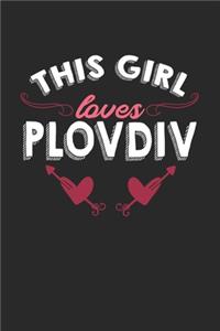 This girl loves Plovdiv