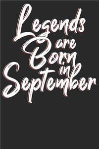 Legends are born in September