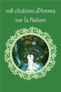 108 citations d'Amma sur la Nature