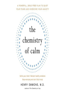 Chemistry of Calm