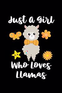 Just A Girl Who Loves Llamas