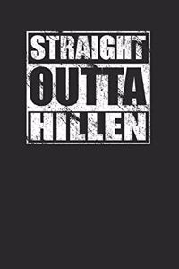 Straight Outta Hillen 120 Page Notebook Lined Journal