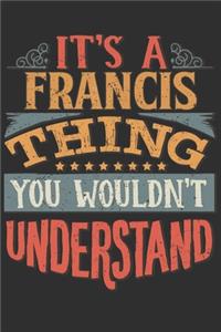 It's A Francis You Wouldn't Understand