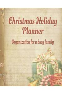 Christmas Holiday Planner Organization for a Busy Family