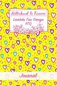 Sisterhood Is Forever Lambda Theta Nu
