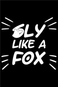 Sly Like A Fox