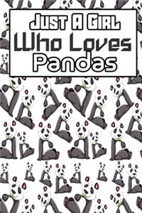 Just a girl who loves pandas