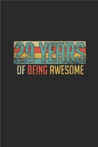 29 Years Of Being Awesome