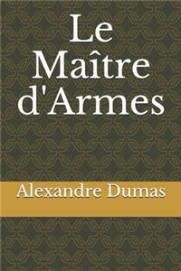 Le Maître d'Armes