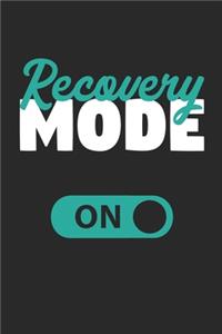 Recovery Mode On Journal - Get Well Soon Gift - Surgery Recovery Diary