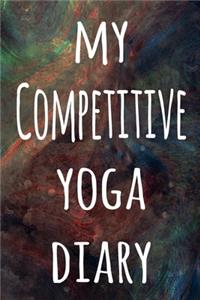 My Competitive Yoga Diary