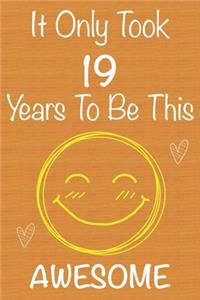 It Only Took 19 Years To Be This Awesome