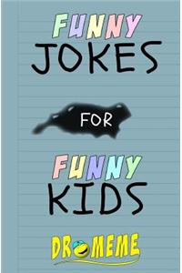 Funny Jokes For Funny Kids