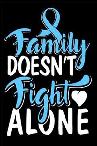 Family Doesn't Fight Alone