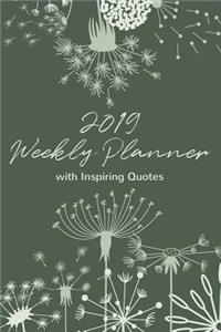 2019 Weekly Planner with Inspiring Quotes. Diary for One Year.