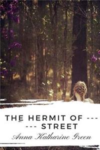 The Hermit Of ------ Street
