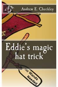 Eddie's magic hat trick