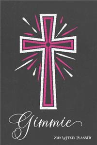 2019 Weekly Planner, Gimmie