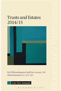 Trusts and Estates 2014/15
