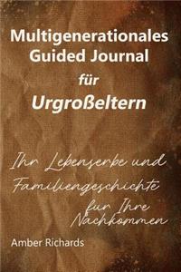 Multigenerationales Guided Journal Für Urgroßeltern