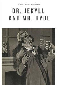 Dr. Jekyll and Mr. Hyde