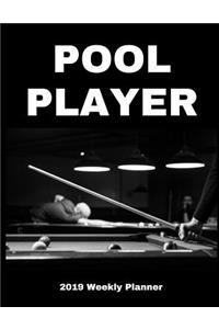 Pool Player 2019 Weekly Planner
